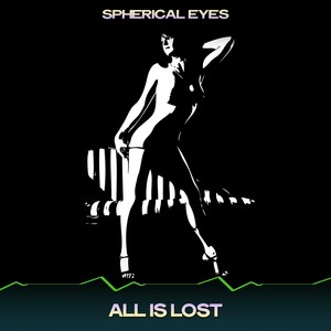All Is Lost (Crystalline Mix, 24 Bit Remastered)