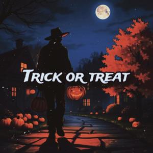 Trick or Treat (Cowboy Halloween) [Explicit]