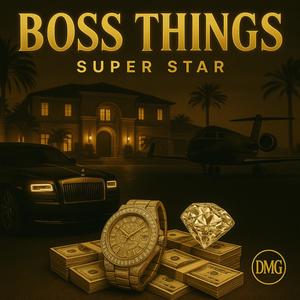 Boss Things (Remix)