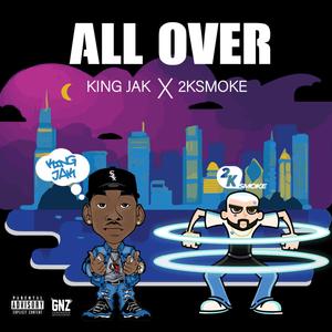 All Over (Explicit)