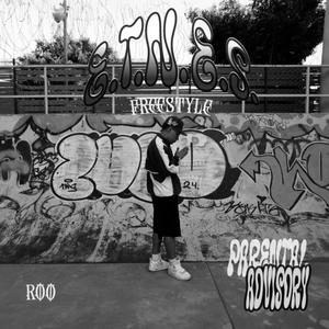 E.T.N.E.S. (FREESTYLE) (Explicit)
