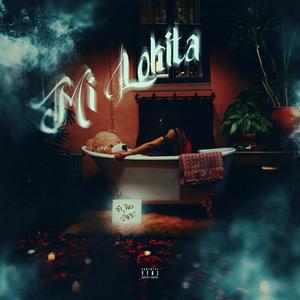 Mi Lokita (feat. AK507 & YowPrado) (Explicit)