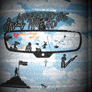 Where did the time go? (interlude)