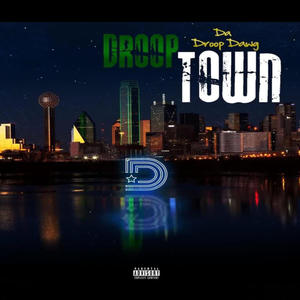 DroopTown (Explicit)