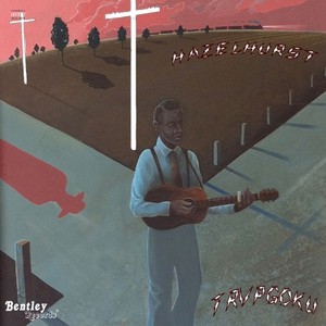 Hazelhurst (Explicit)