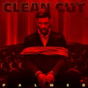 Clean Cut (Explicit)