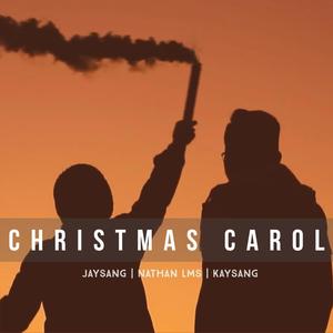 Christmas Carol (feat. Jay Sang & Kay Sang)