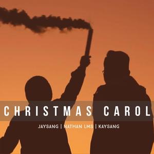Christmas Carol(feat. Jay Sang & Kay Sang)