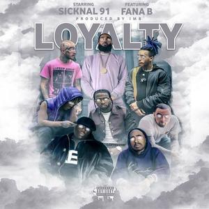 LOYALTY (feat. Fana B)