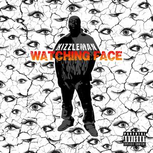 Watching Face (Explicit)