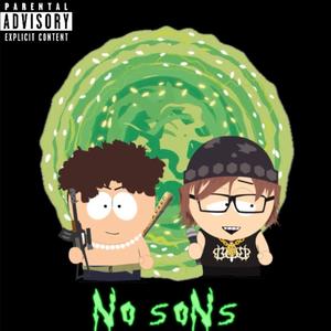 no sons (Explicit)