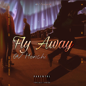 Fly Away (Explicit)