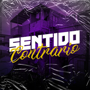 Sentido Contrário (Explicit)