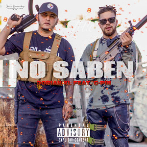 No Saben (Explicit)