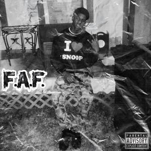 F.A.F. (Explicit)
