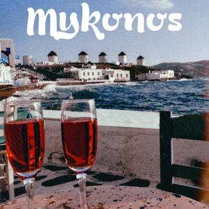 Mykonos (feat. Flouz)