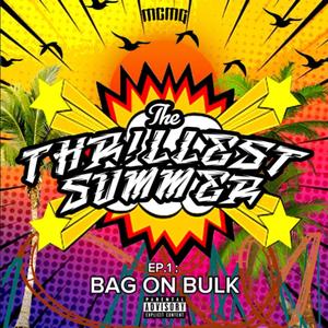 Bag On Bulk (Explicit)