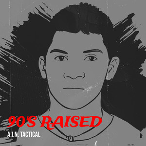 90's Raised (Explicit)