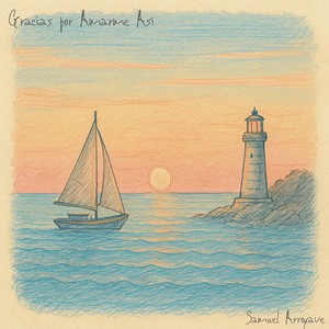 Gracias por Amarme Así