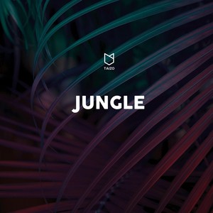 Jungle (Explicit)