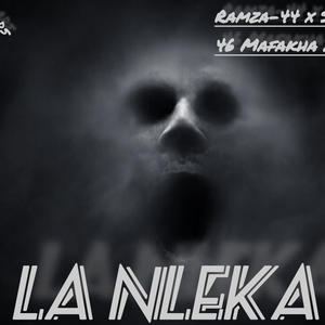 Lan leka (feat. 46 Mafakha, Ramza-44 & Flexy)