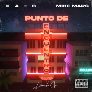Punto de Encuentro (Explicit)