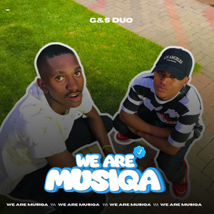 We Are Musiqa (Explicit)