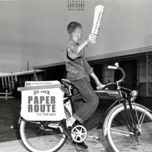 Paper Route (feat. Gwapo) [Explicit]