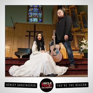 You're The Reason (feat. Ashley Ghostkeeper)