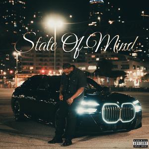 State Of Mind (Explicit)