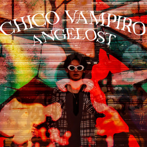 Chico Vampiro (Explicit)