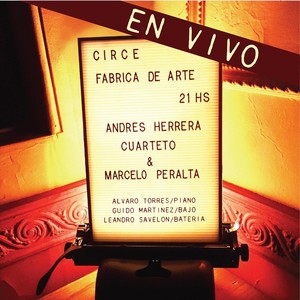 Andrés Herrera - El Jefetario(En Vivo)[feat. Marcelo Peralta, Alvaro Torres, Guido Martinez & Leandro Savelon]