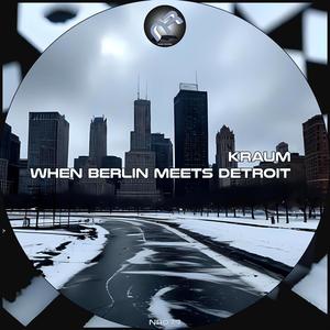 When Berlin Meets Detroit