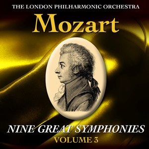 Mozart Nine Great Symphonies, Vol. 3