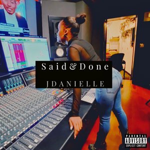 Said & Done (Explicit)