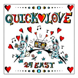 Quick Love