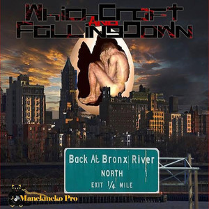 Back At Bronx River (Explicit)