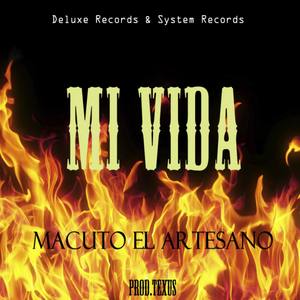 Mi Vida (Explicit)