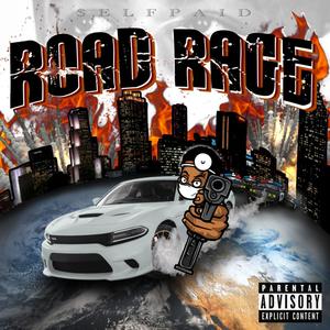 ROAD RAGE (Explicit)