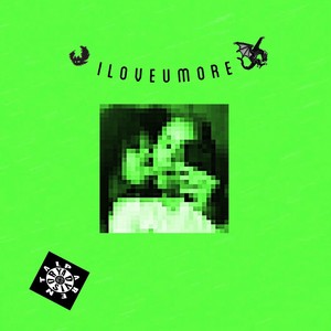 iLoveUMore (Explicit)
