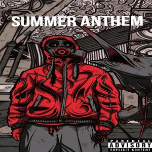 Summer Anthem (Explicit)