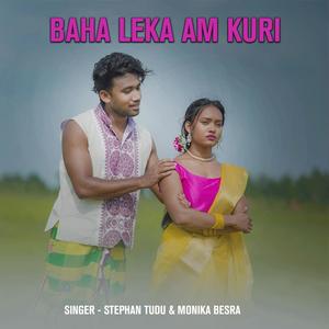 Baha Leka Am Kuri ( Santali Song )