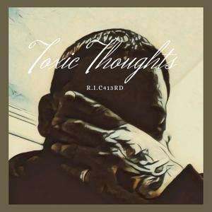 Toxic Thoughts (Explicit)