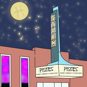Pisces (feat. HunnaV, Keegan YT & Young Kasho) (Explicit)