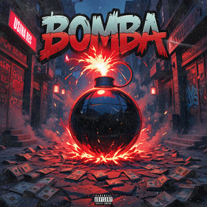 Bomba (Explicit)