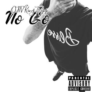 No Go (Explicit)
