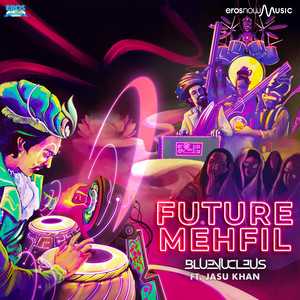 Future Mehfil - Single