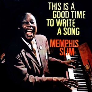 This Is A Good Time To Write A Song