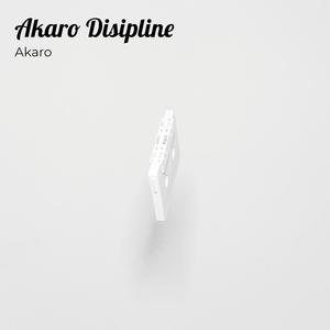 Akaro Disipline