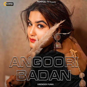 ANGOORI BADAN